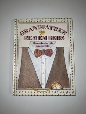VINTAGE Grandfather Remembers Memories For My Grandchild Brand New Book